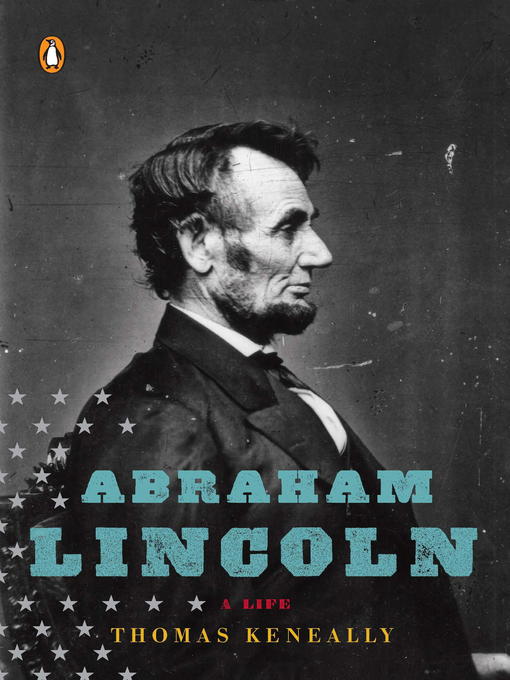 Title details for Abraham Lincoln by Thomas Keneally - Wait list